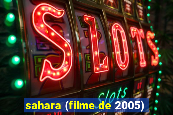 sahara (filme de 2005)